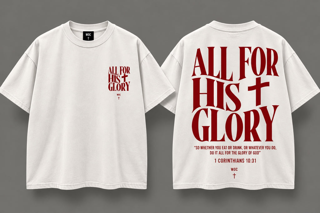 WOC All for His Glory Tee white front and back