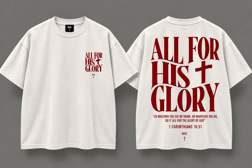 WOC All for His Glory Tee white front and back