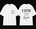 Walk By Faith white T-shirt front and back