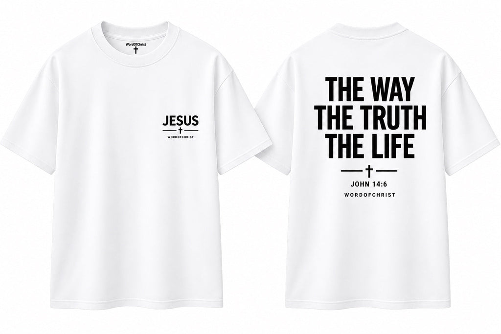 The Way The Truth The Life white T-shirt front and back